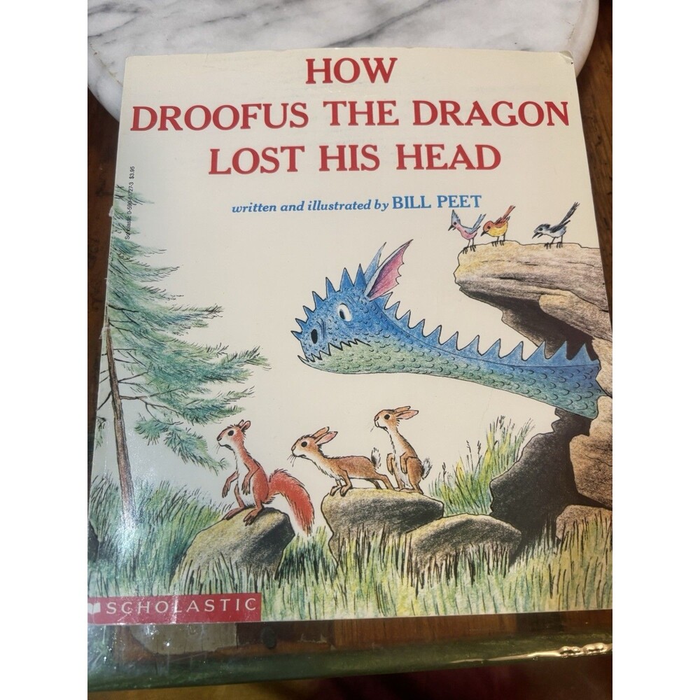 Scholastic How Droofus the Dragon Lost His Head by Bill Peet Illustrated PB